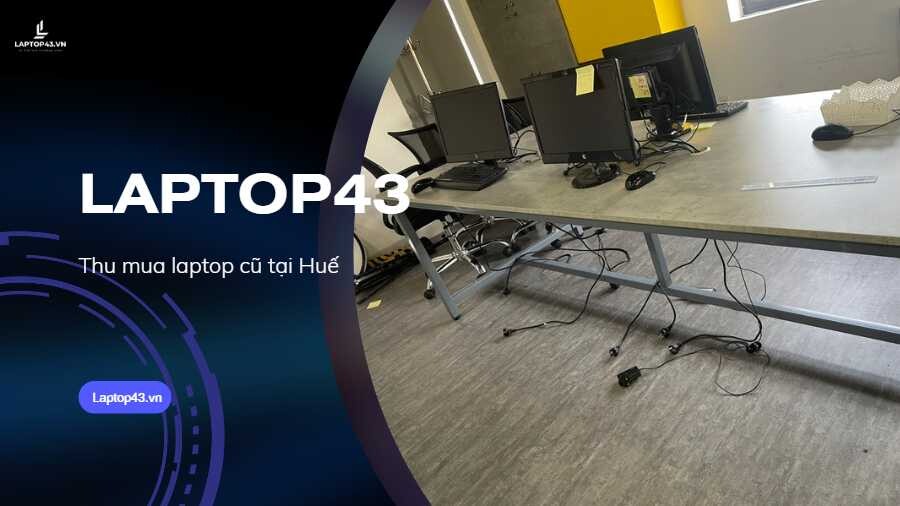 thu mua laptop cũ tại Huế