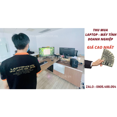 Thu Mua Laptop Dell tại Đà Nẵng . Thu mua laptop cũ đà nẵng