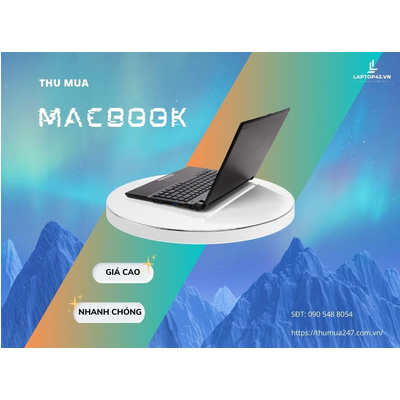 Đơn Vị Thu Mua Macbook Cũ Đà Nẵng Giá Cao - Bạn Đã Biết Chưa?