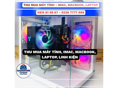Thu mua Máy Tính - Laptop - MacBook - iMac tại Đà Nẵng giá cao