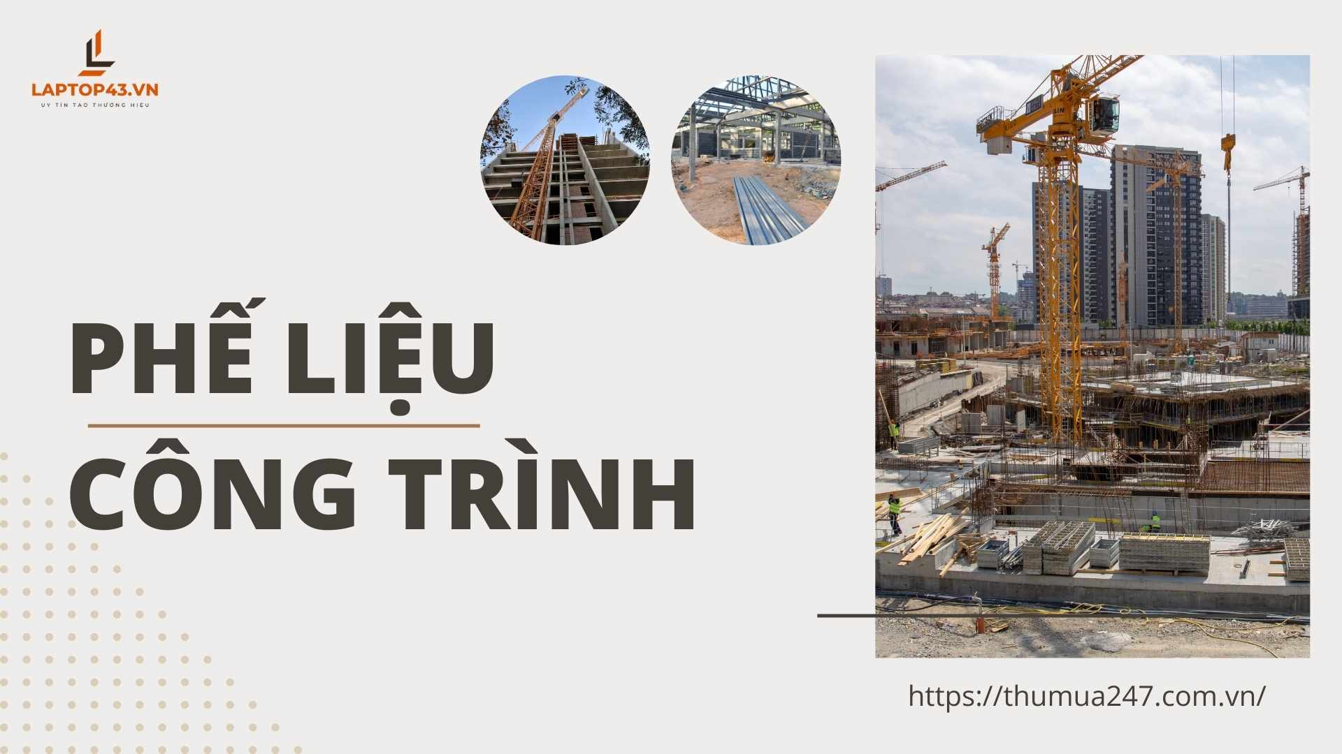 thu mua phế liệu công trình