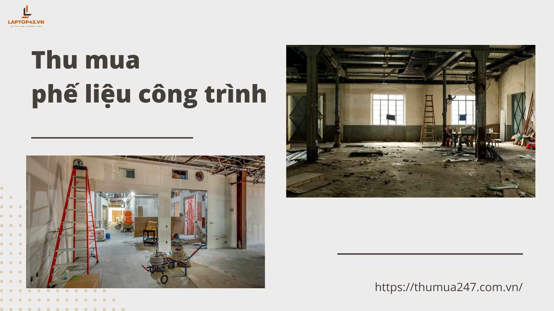 thu mua phế liệu công trình