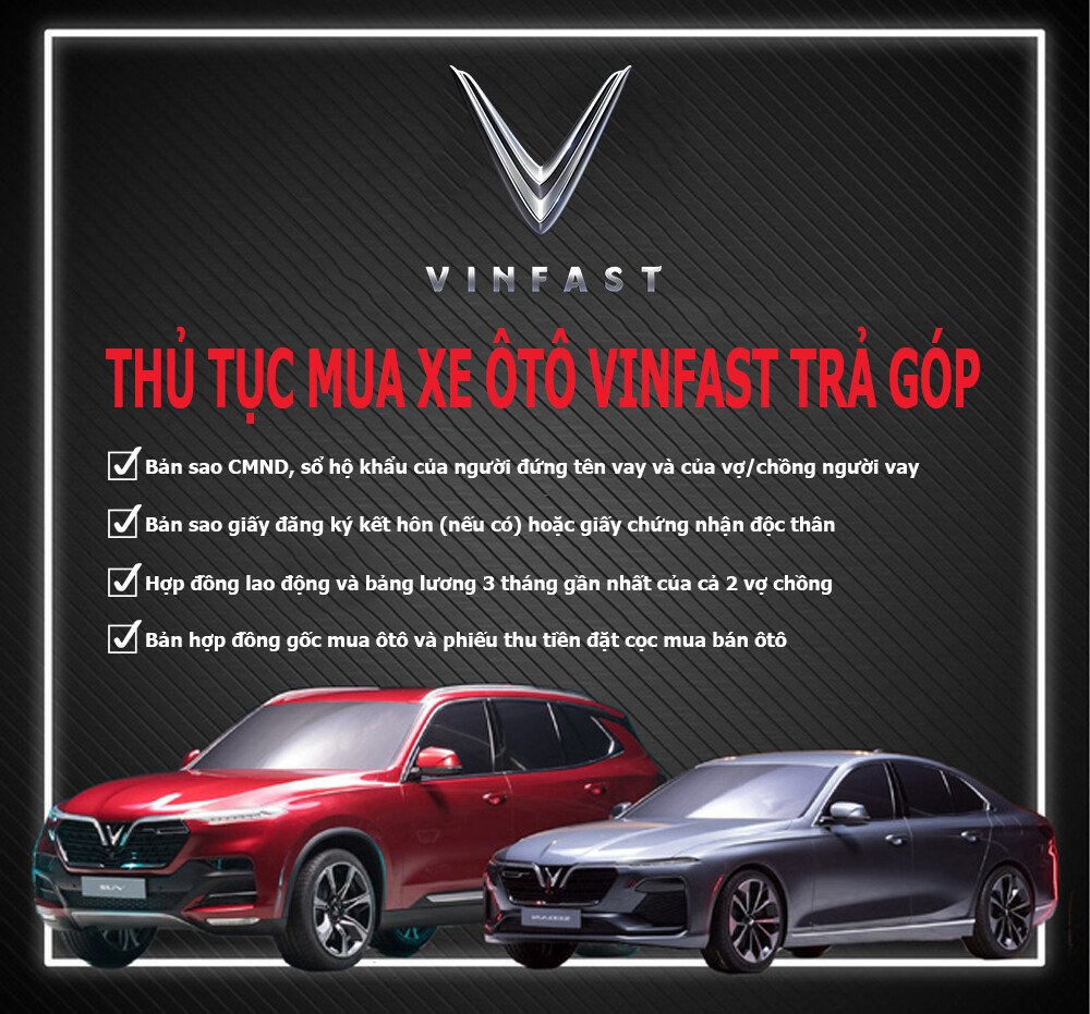 Thủ tục cho vay mua xe ôtô VinFast trả góp | VinFast Thảo Điền, Quận 2