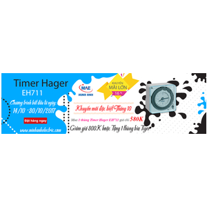Timer Hager EH711 - Giảm Giá Đặc Biệt 300K, Tặng 1 Thùng Bia Tiger