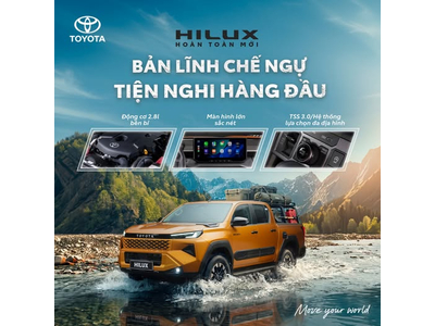 TOYOTA HILUX – BẢN LĨNH CHẾ NGỰ, TIỆN NGHI HÀNG ĐẦU