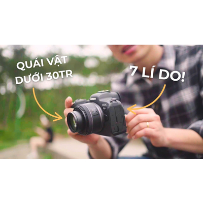 TRẢI NGHIỆM THỰC TẾ CANON R6 | 7 Lý Do Vẫn Là Quái Vật Cho Người Mới Bắt Đầu & Dân Chuyên