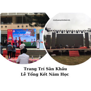 Trang Trí Sân Khấu Lễ Tổng Kết Năm Học