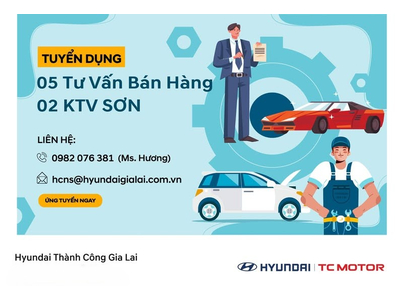 [TUYỂN DỤNG] HYUNDAI GIA LAI TÌM ĐỒNG ĐỘI!!!