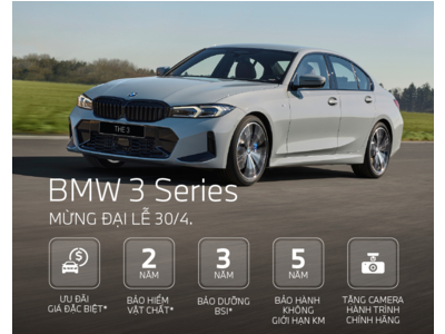 ƯU ĐÃI ĐẶC BIỆT MỪNG ĐẠI LỄ 30/04 - 01/05 KHI MUA XE BMW TẠI BMW GIẢI PHÓNG