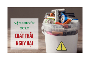 Vận chuyển, xử lý chất thải nguy hại