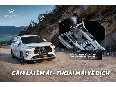 Veloz Cross Cầm lái êm ái - thoải mái xê dịch