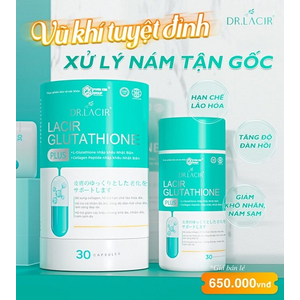 Viên uống Glutathione 600 Dr Lacir plus hỗ trợ trắng da mờ nám