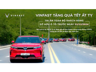 VINFAST TẶNG QUÀ TẾT ẤT TỴ