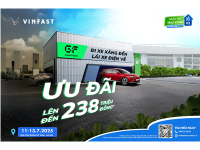 VINFAST LONG BIÊN XIN THÔNG BÁO NGÀY HỘI THU CŨ ĐỔI MỚI DO VINFAST TỔ CHỨC SẼ ĐƯỢC TRUNG BÀY SIÊU PHẨM SẮP BÀN GIAO ĐẾN KHÁCH HÀNG