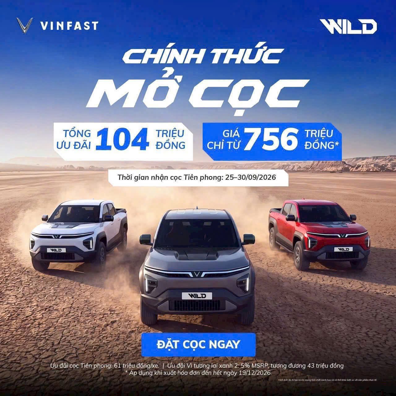 VINFAST MỞ BÁN _ NHẬN CỌC VF WILD TOÀN QUỐC TỪ 25.09.2026 - 30.09.2026 ƯU ĐÃI ĐẾN 61 TRIỆU ĐỒNG!