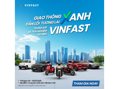 VINFAST THAM GIA TRIỂN LÃM QUỐC TẾ VIETBUILD HÀ NỘI 2026 GIAO THÔNG XANH - DẪN LỐI TƯƠNG LAI