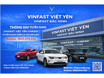 🚨 VinFast Việt Yên tuyển dụng – Cơ hội việc làm hấp dẫn tại Vinfast Bắc Ninh