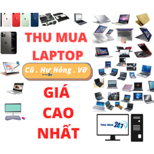 Thu Mua Laptop cũ Máy Tính Cũ Tại Đà Nẵng Giá Cao