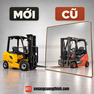 Nên Mua Xe Nâng Mới Hay Cũ? Cách Kiểm Tra Trước Khi Chọn