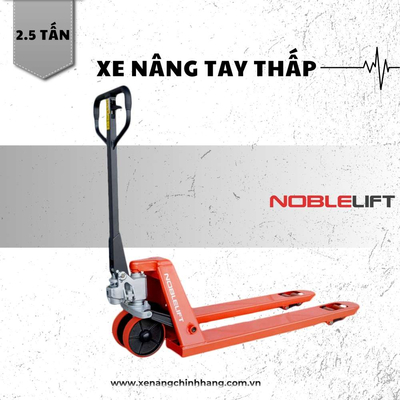 Xe nâng tay 2.5 Tấn | Noblelift AC25