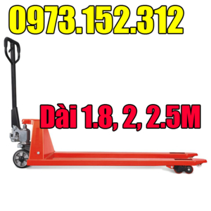 Xe nâng tay siêu dài 1.8m hàng Đài Loan 2 tấn 2.5 tấn 3 tấn