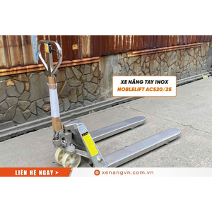 Xe nâng tay inox304 ACS20/25 Noblelift