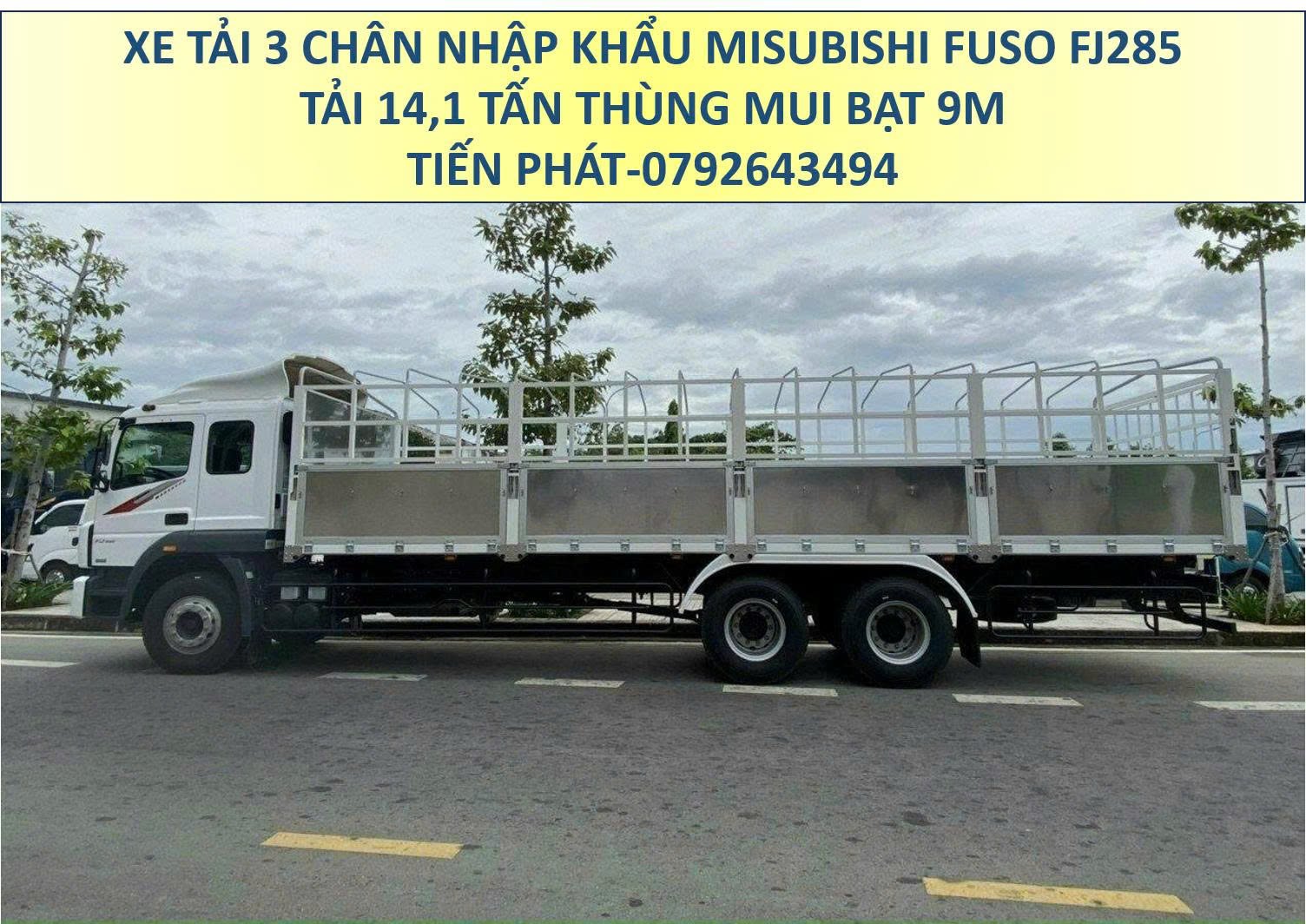 Xe Tải 3 Chân Tải 15 Tấn Mitsubishi FUSO FJ285 Thùng Mui Bạt 9 Mét Mới Nhất