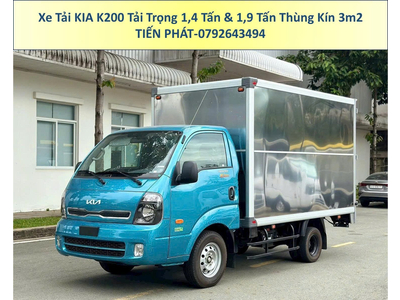 Xe Tải KIA K200 Tải Trọng 1,49 Tấn và 1,9 Tấn Thùng Kín 3m2