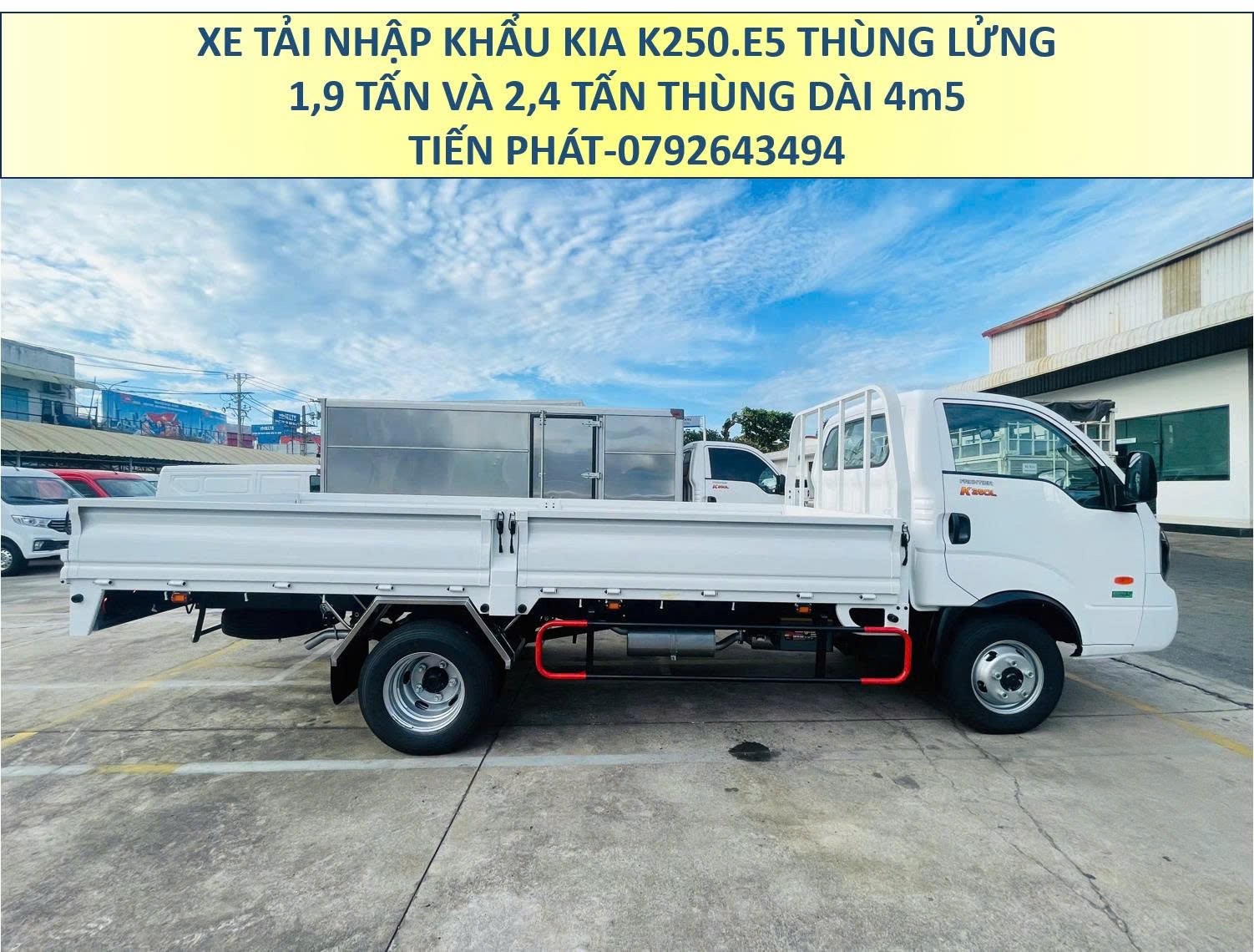 Xe tải KIA K250L Euro 5 Thùng Lửng 4m5 Tải Trọng 1,9 Tấn và 2,4 Tấn Mới Nhất