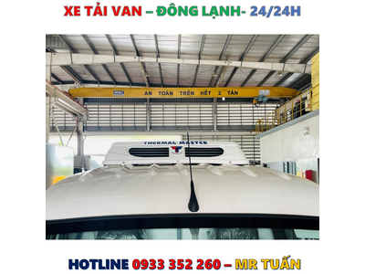 GIÁ XE TẢI VAN ĐÔNG LẠNH TẢI 770 KG MỚI NHẤT