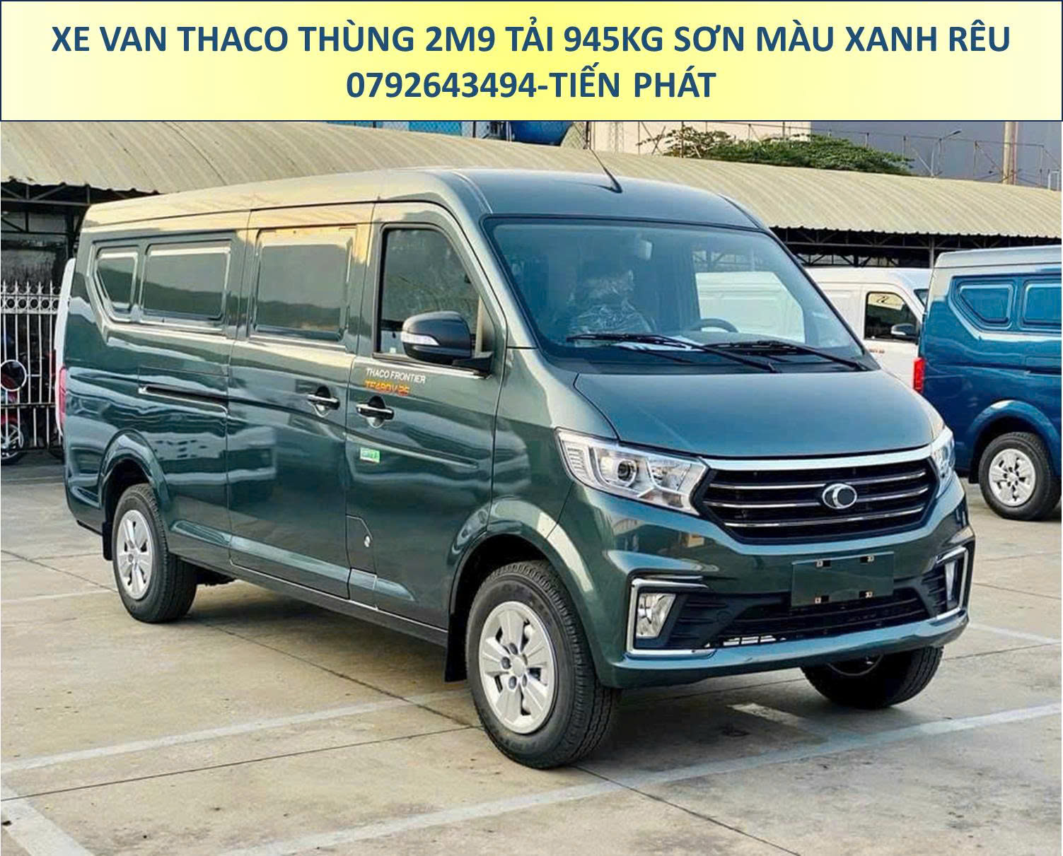 Xe Van Thaco Thùng 2m9 Tải 945Kg Sơn Màu Xanh Rêu Chạy 24/24 TP.HCM