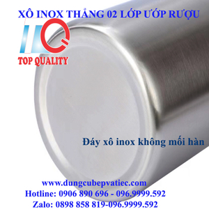 Xô inox thẳng 2 lớp ướp rượu