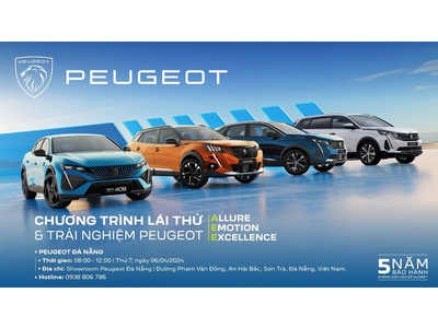 XOAY VÔ LĂNG, TRẢI NGHIỆM CUỐI TUẦN THÚ VỊ CÙNG PEUGEOT ĐÀ NẴNG