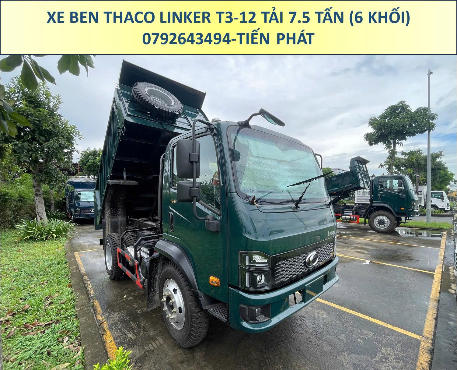 XE BEN THACO LINKER T3-12 TẢI 7.5 TẤN THÙNG 6 KHỐI