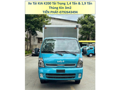 Xe Tải KIA K200 Tải Trọng 1,49 Tấn và 1,9 Tấn Thùng Kín 3m2