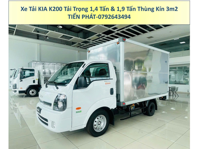 Xe Tải KIA K200 Tải Trọng 1,49 Tấn và 1,9 Tấn Thùng Kín 3m2